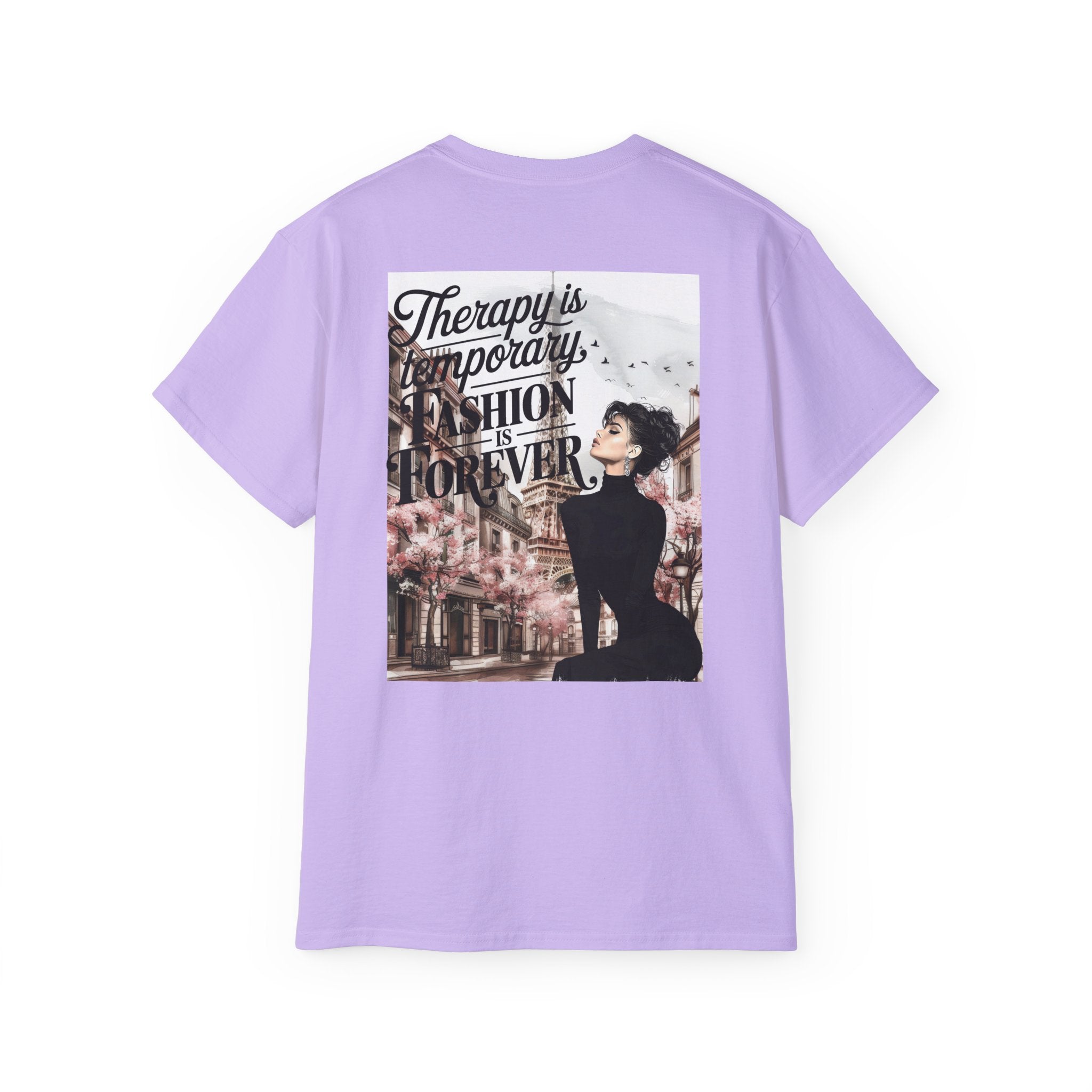 Fashion Quote Tee — "Therapy Is Temporary, Fashion Is Forever" Graphic T-Shirt