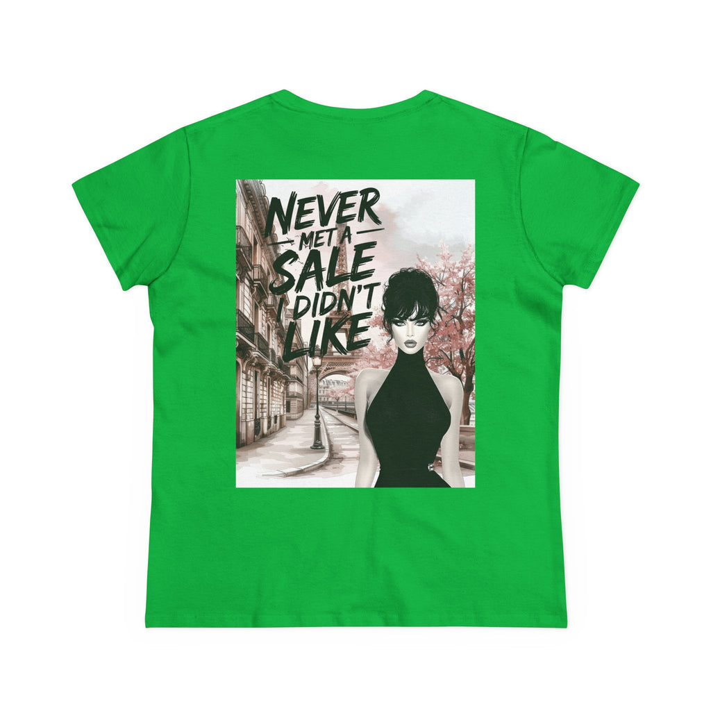 Graphic Tee — 'Never Met a Sale I Didn't Like' Women's Fashion T-Shirt
