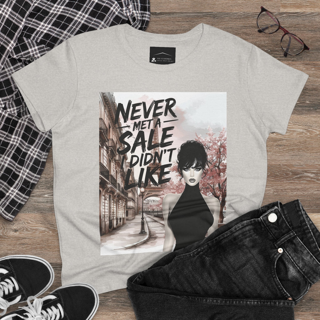 Graphic Tee — 'Never Met a Sale I Didn't Like' Women's Fashion T-Shirt
