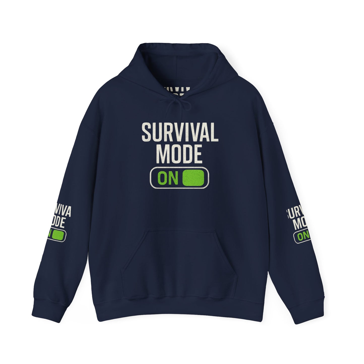Survival Mode On Hoodie — Casual Graphic Pullover for Everyday Comfort