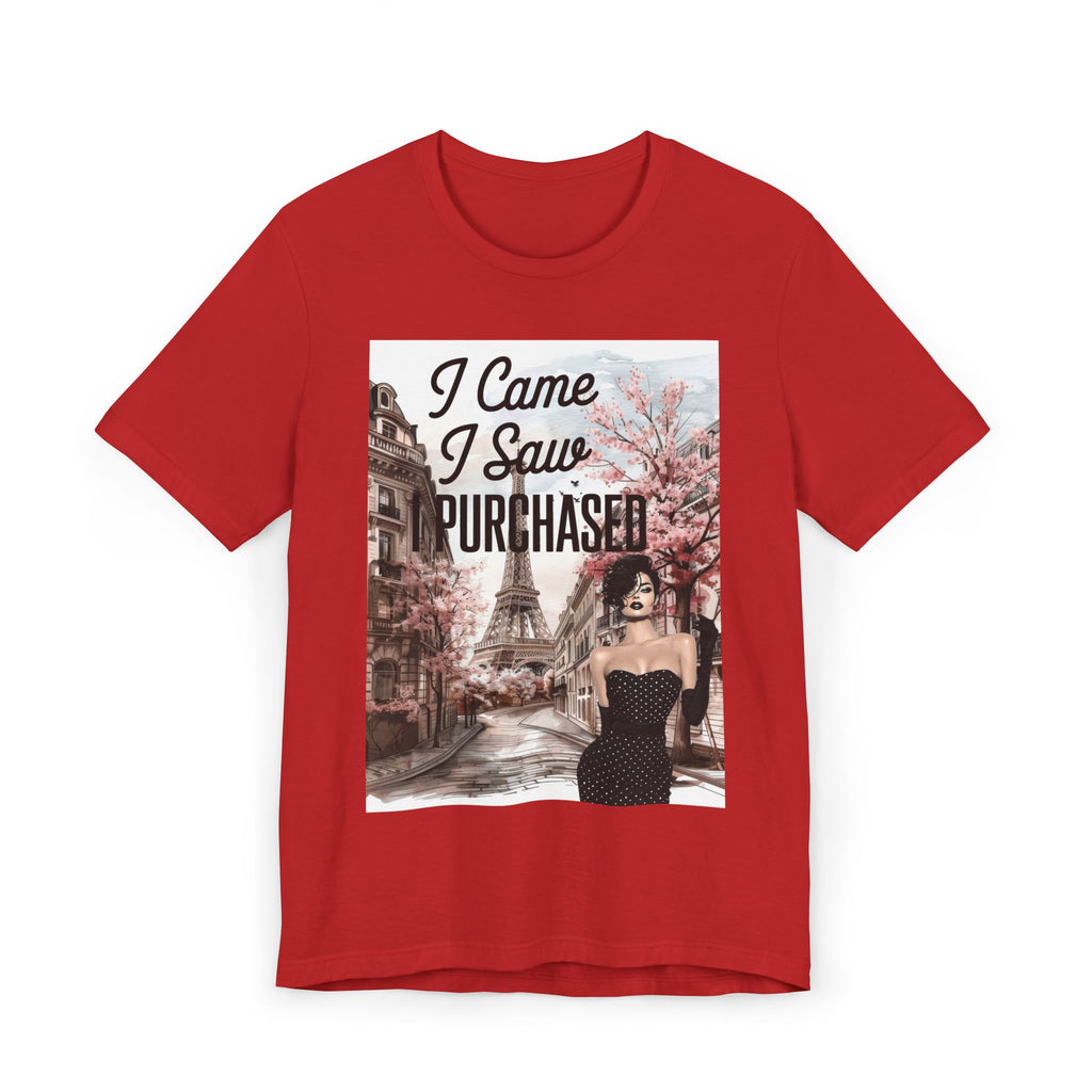 I Came I Saw Purchased Paris Fashion Tee