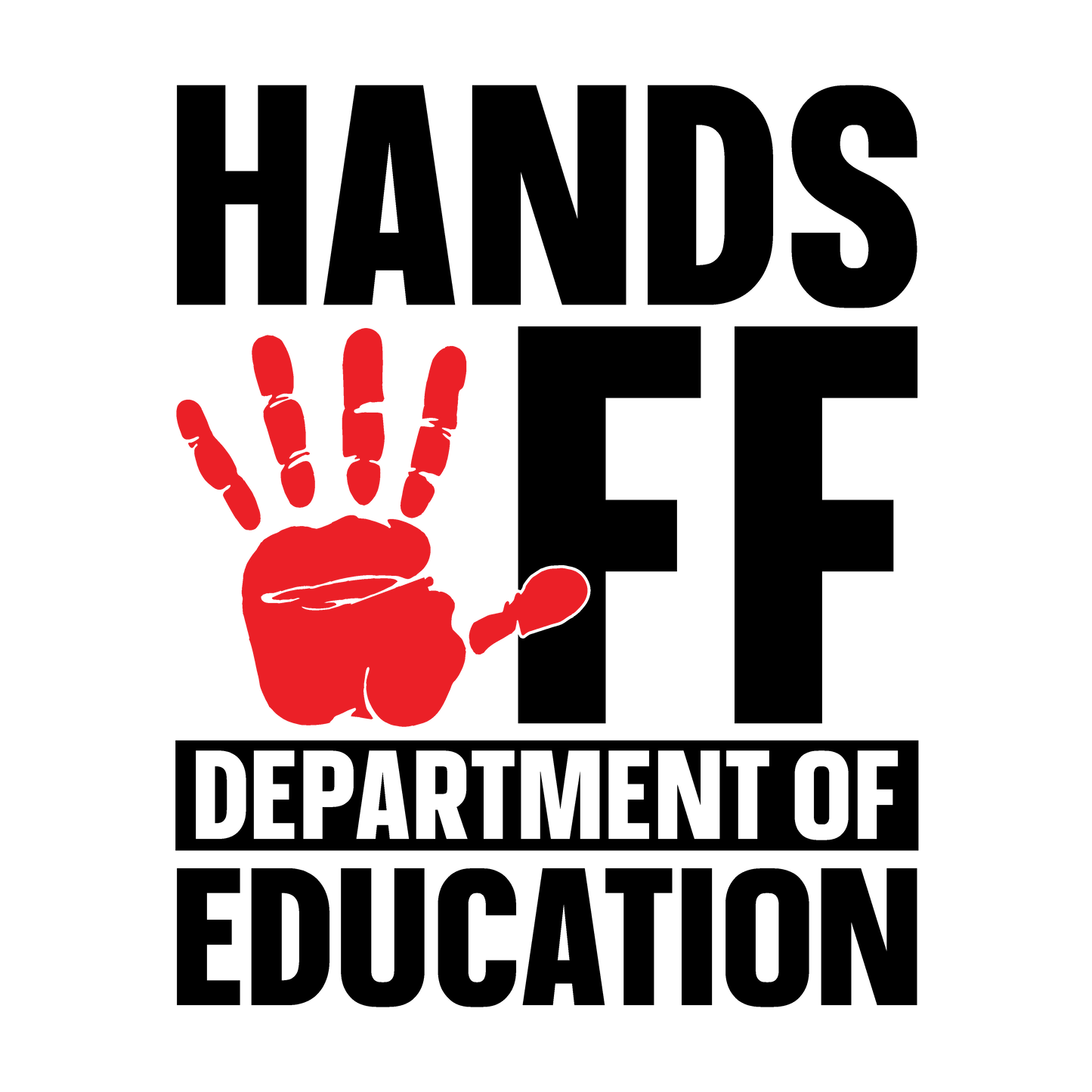 Hands Off Department of Education