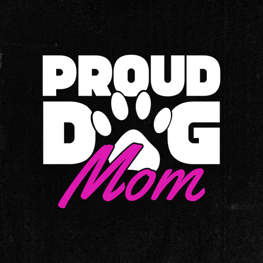 Proud Dog Mom