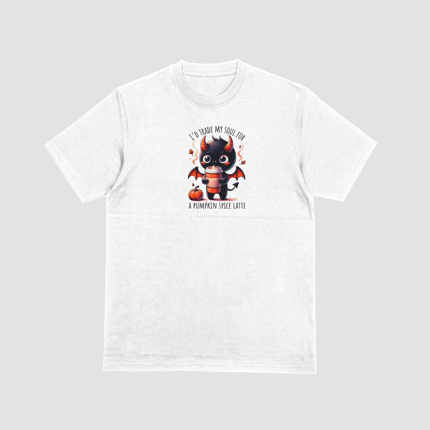 I'd Trade My Soul For A Pumpkin Spice Latte