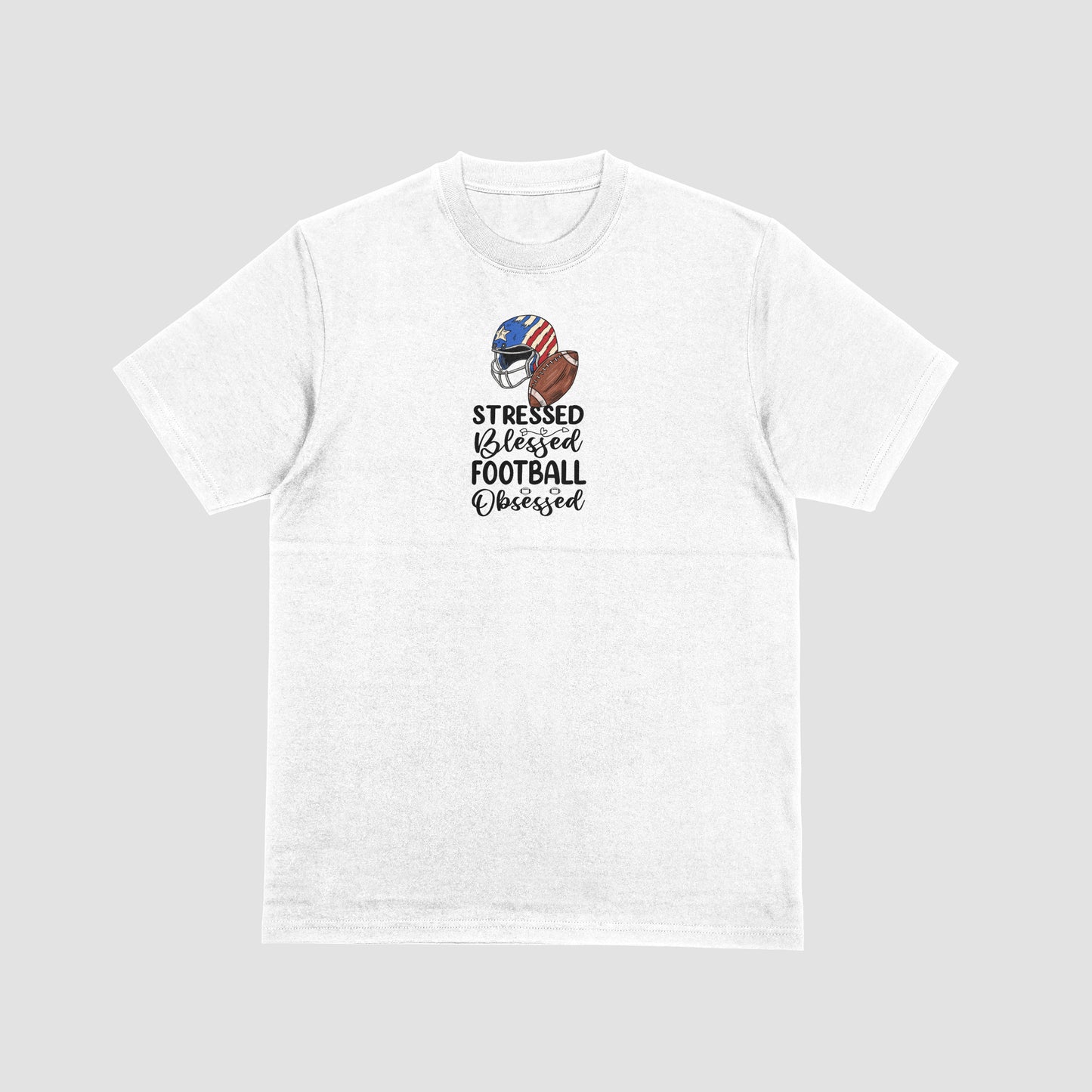 Stressed, Blessed Football Obsessed