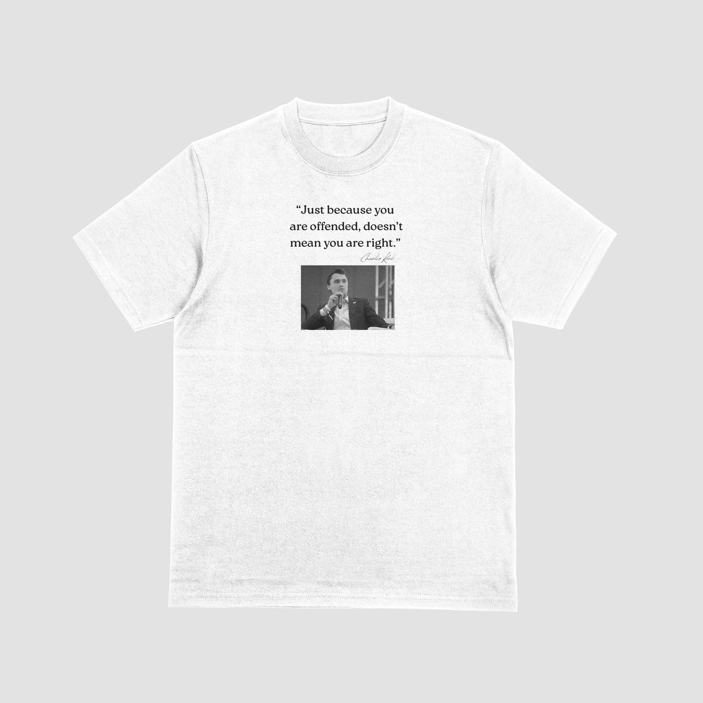 Just Because You Are Offended, Doesn't Mean You Are Right--Charlie Kirk