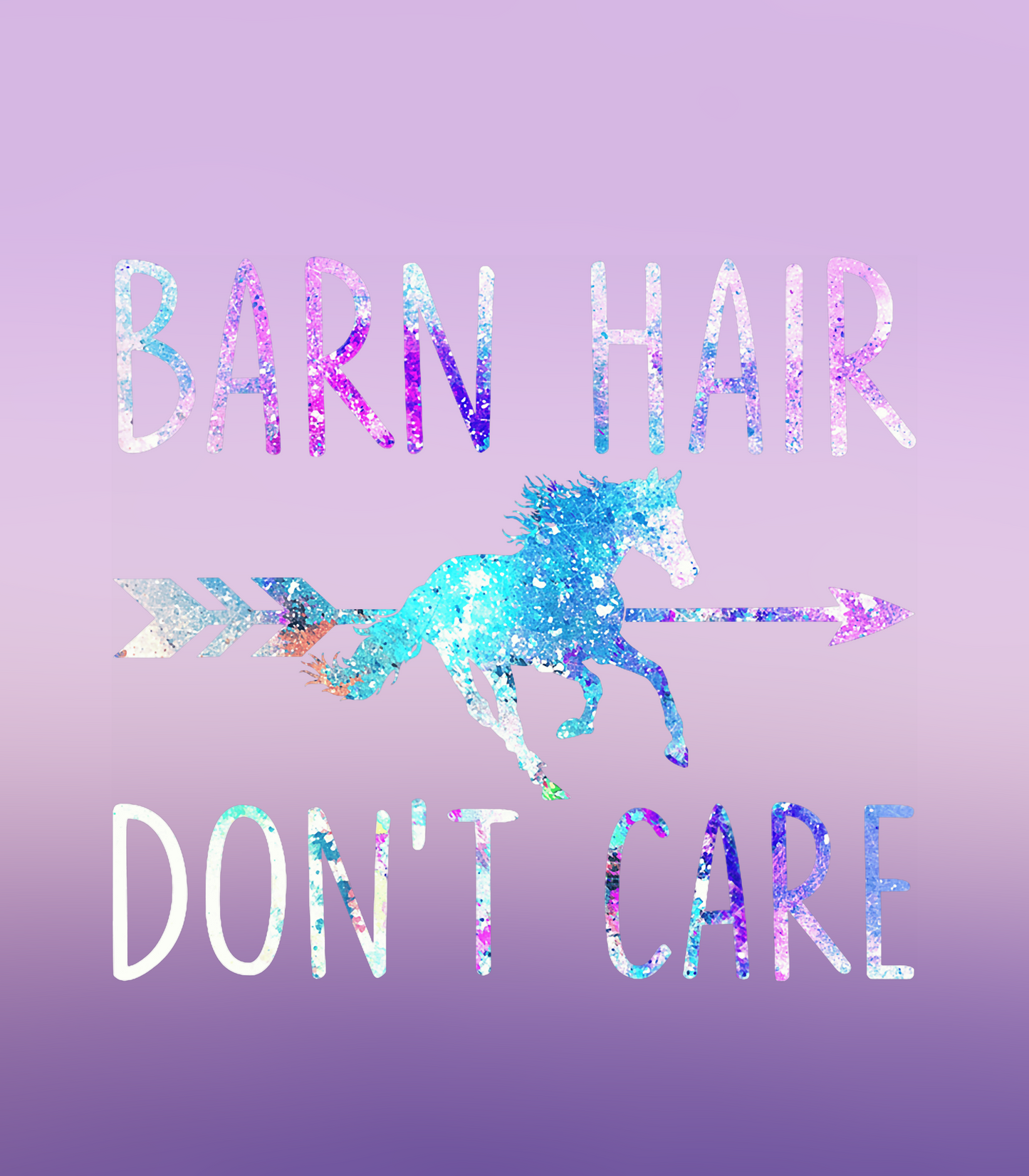 Barn Hair Don't Care