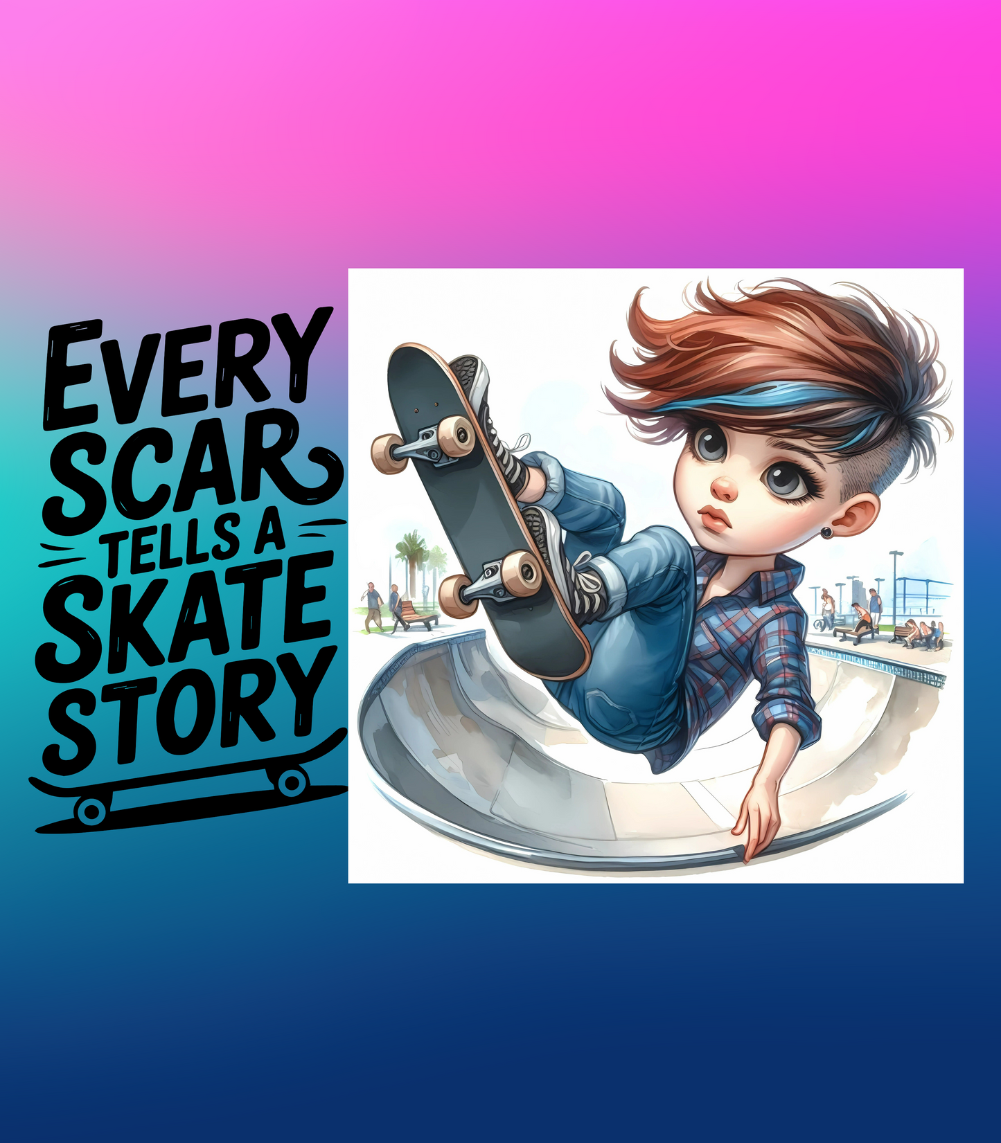 Every Scar Tells A Skate Story