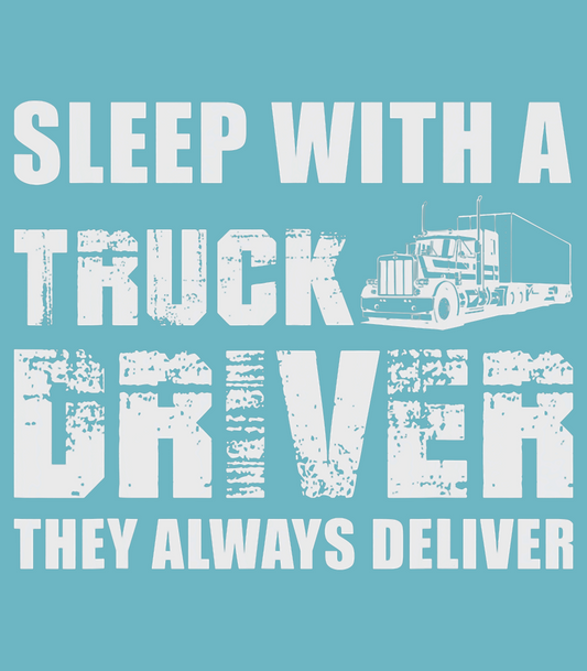 Sleep With A Truck Driver