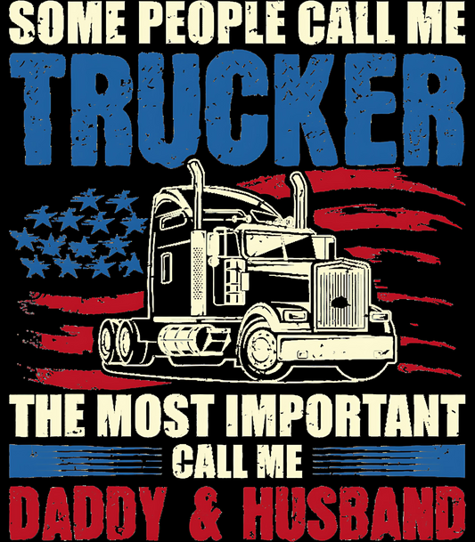 Some People  Call Me Truck Driver 3