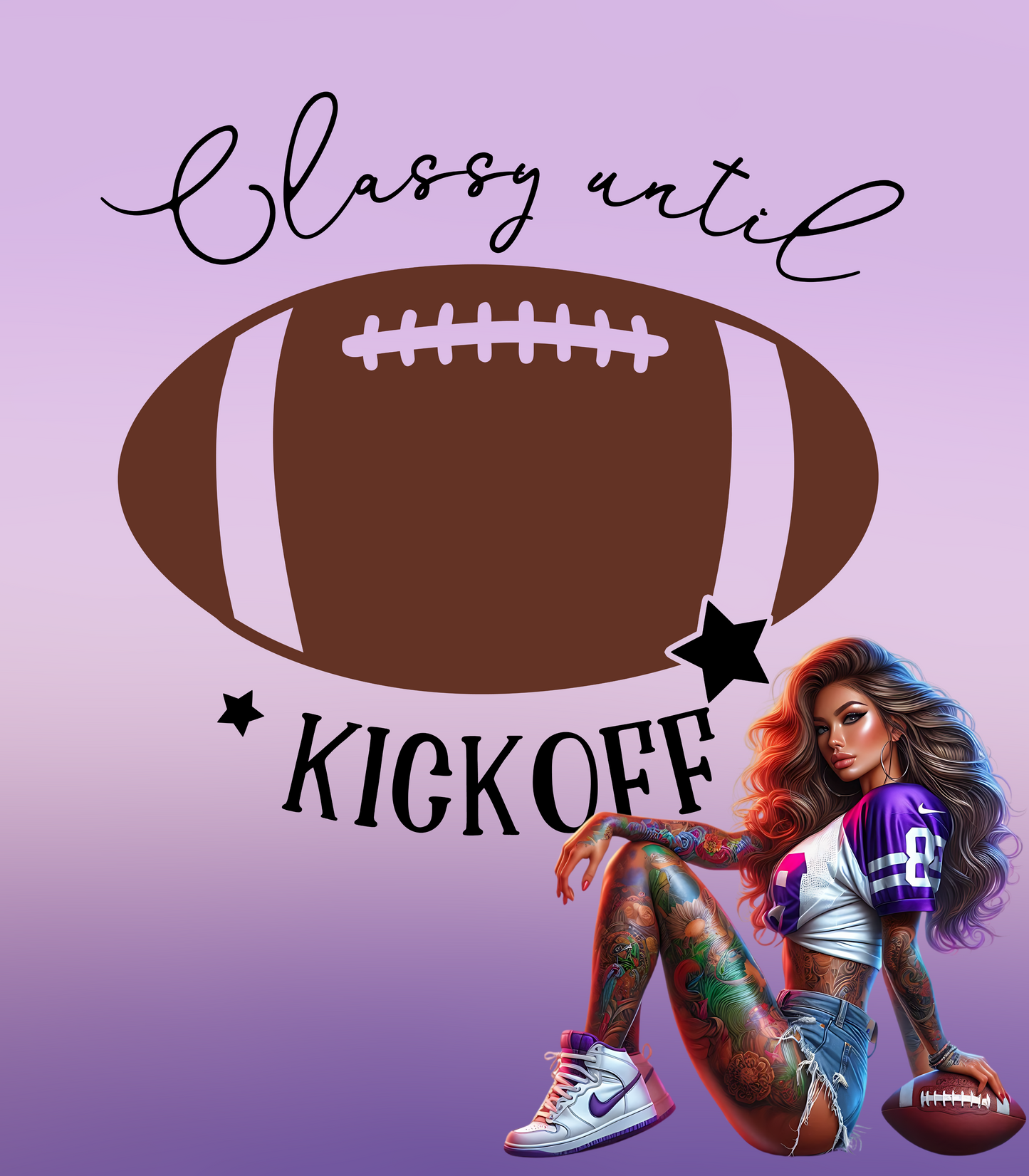 Classy until Kickoff