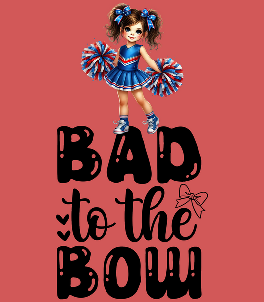 Bad to the Bow 2
