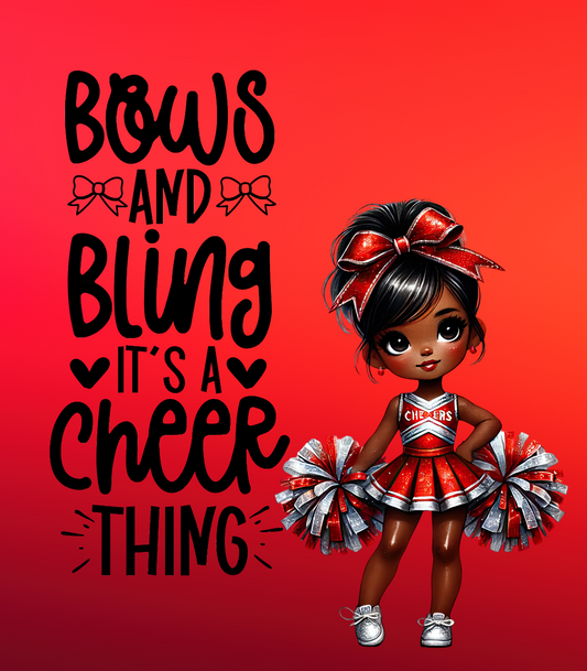 Bows and Bling, It's a Cheer thing.