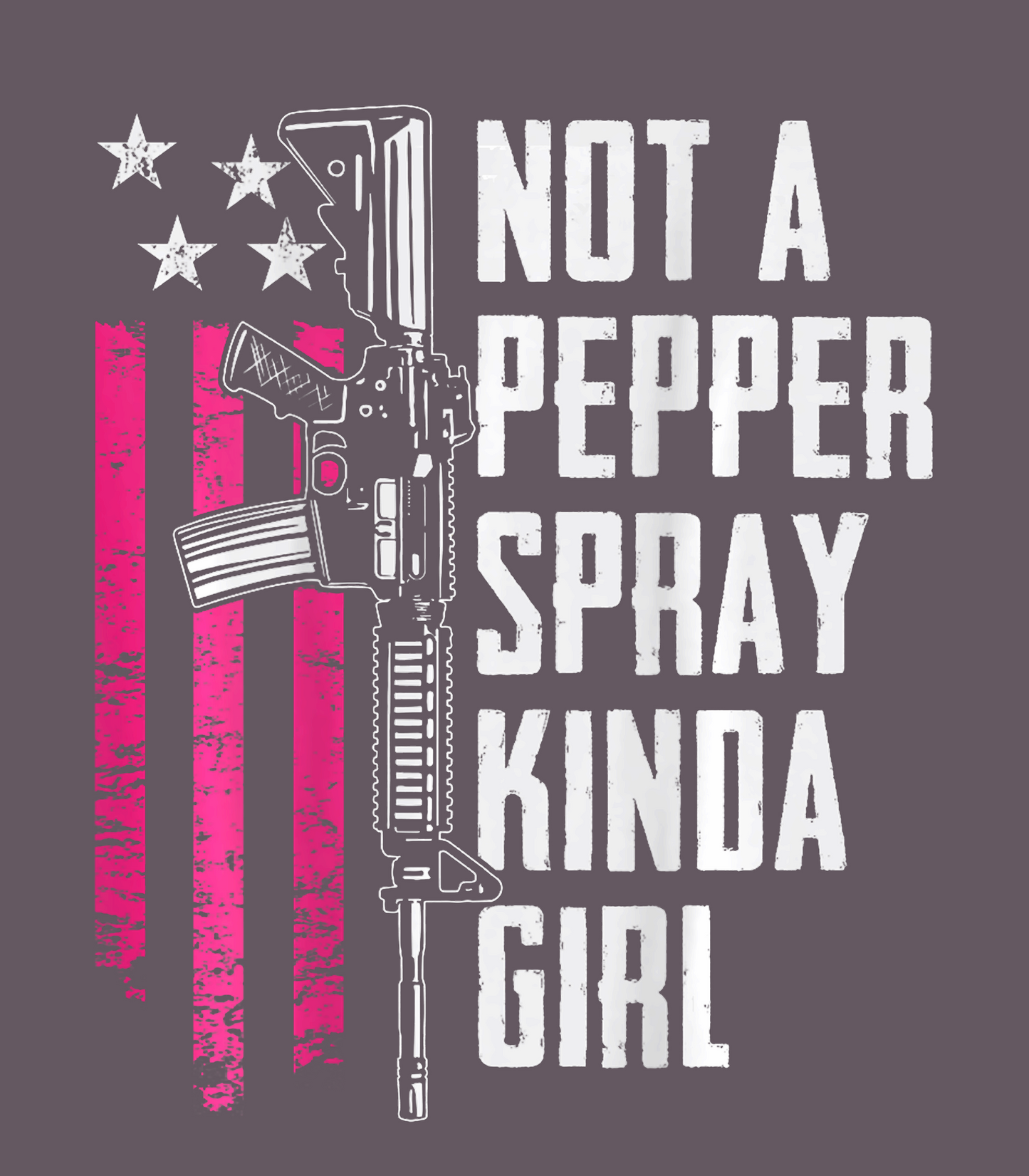 Not A Pepper Spray Kinda Girl