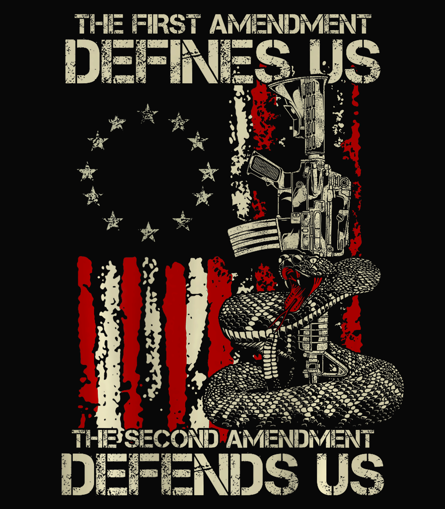 The First Amendment Defines Us, The Second Amendment Defends Us