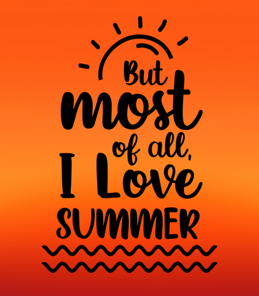 I love Summer