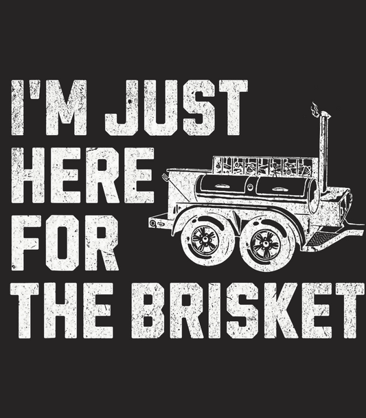 Just Here for the Brisket