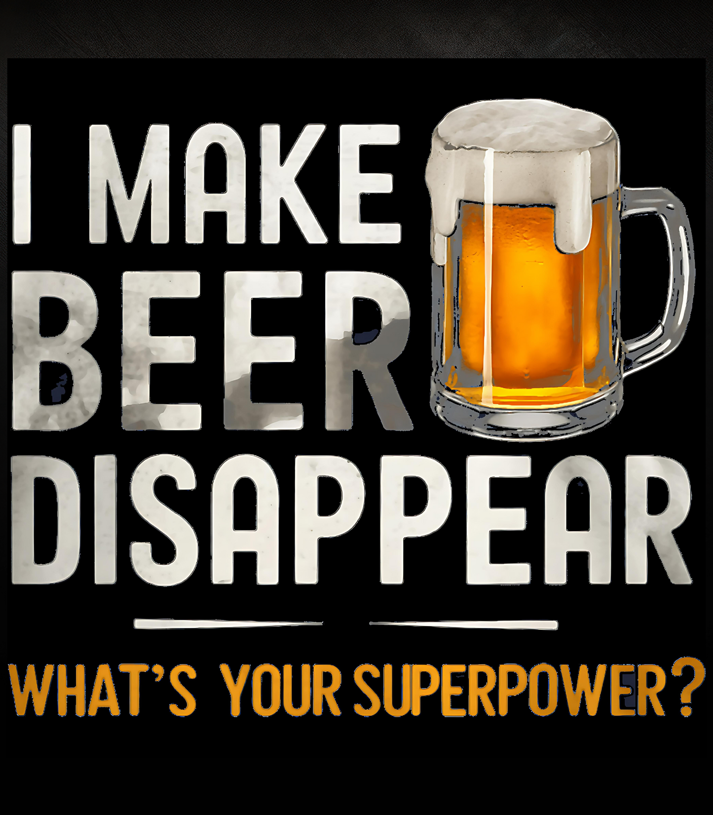 I Make Beer Disappear