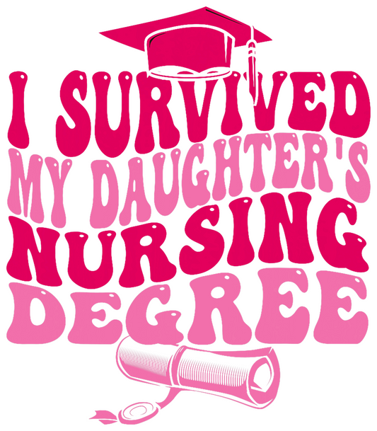 I Survived My Daughter's Nursing Degree