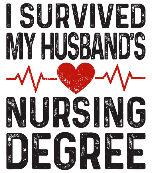 I Survived My Husband's Nursing Degree #2