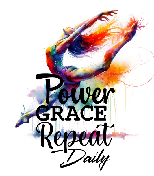Power, Grace, Repeat Daily