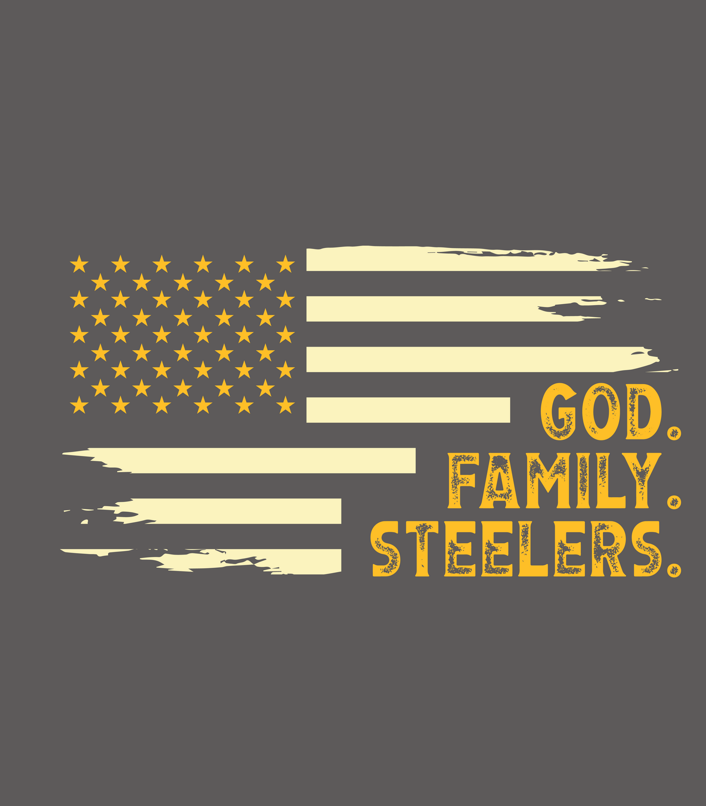 God, Family, Steelers