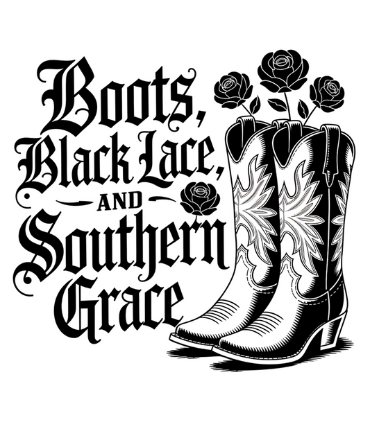 Boots, Black Lace and Southern Grace