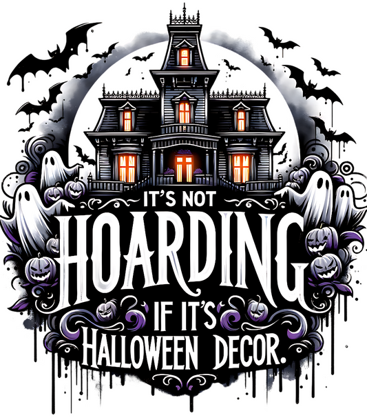 It's Not Hoarding If It's Halloween Decor