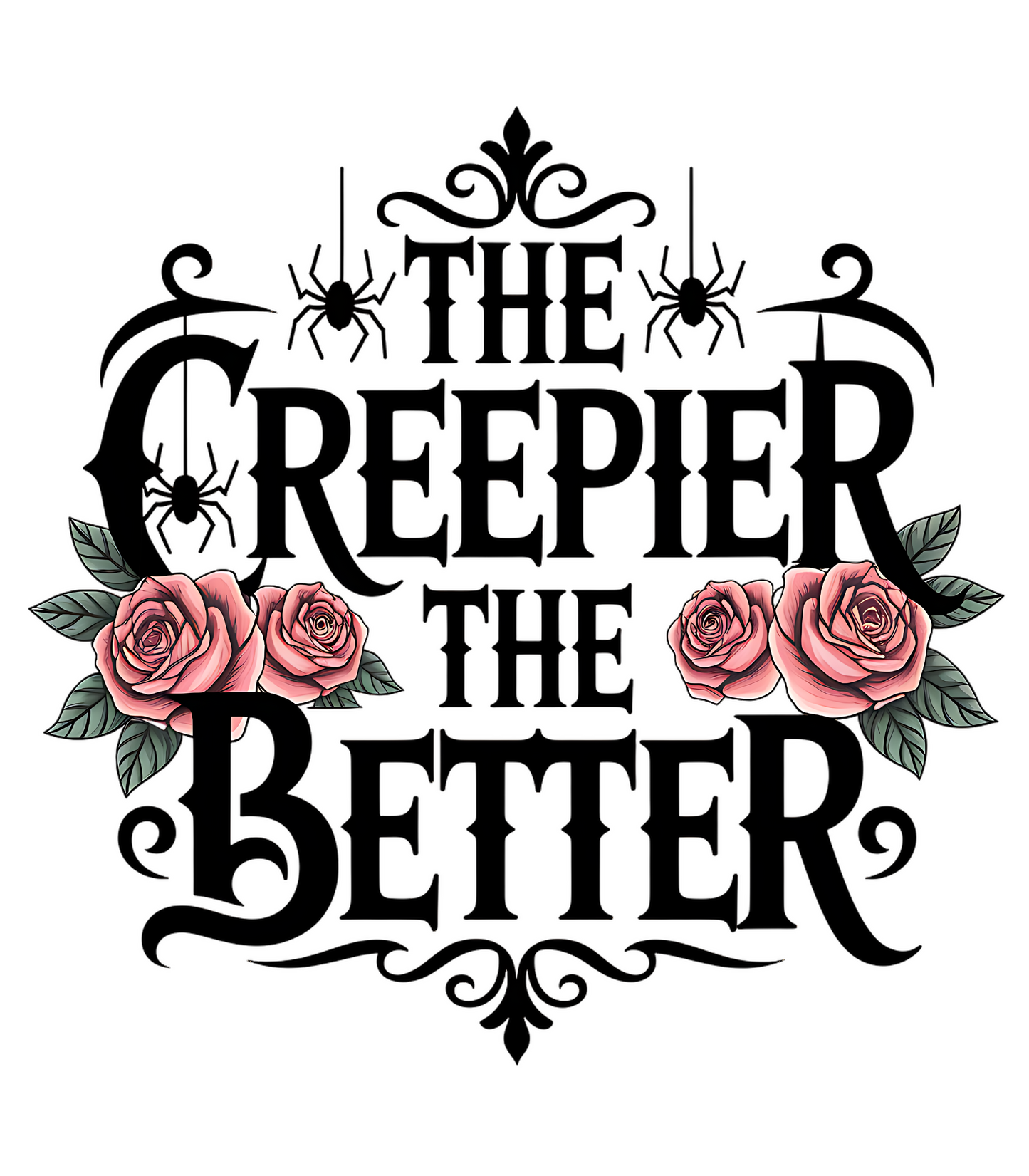 The Creepier The Better