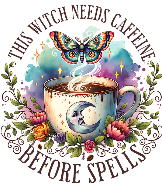 This Witch Needs Caffeine Before Spells # 2