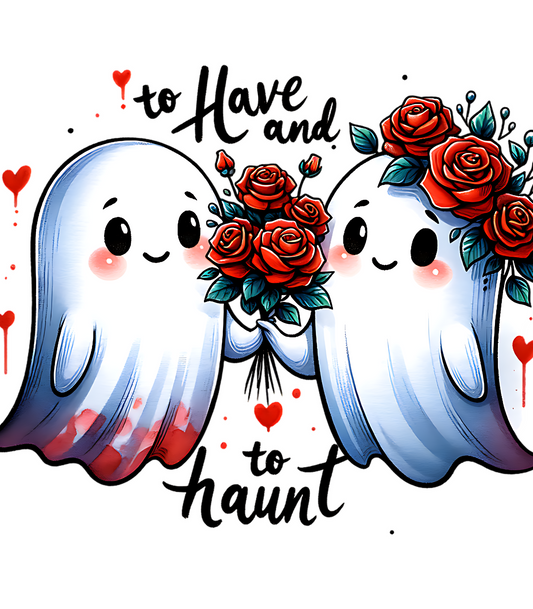 To Have And To Haunt