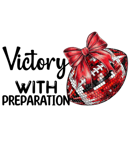 Victory With Preparation