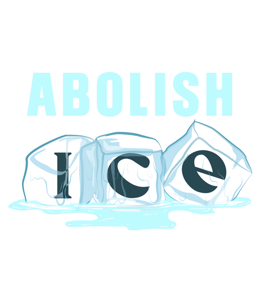 Abolish Ice #4