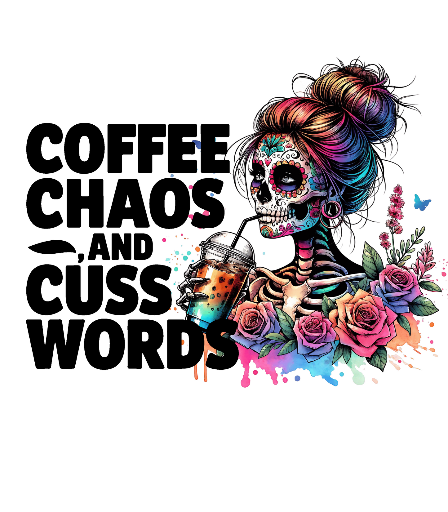 Coffee Chaos and Cuss Words