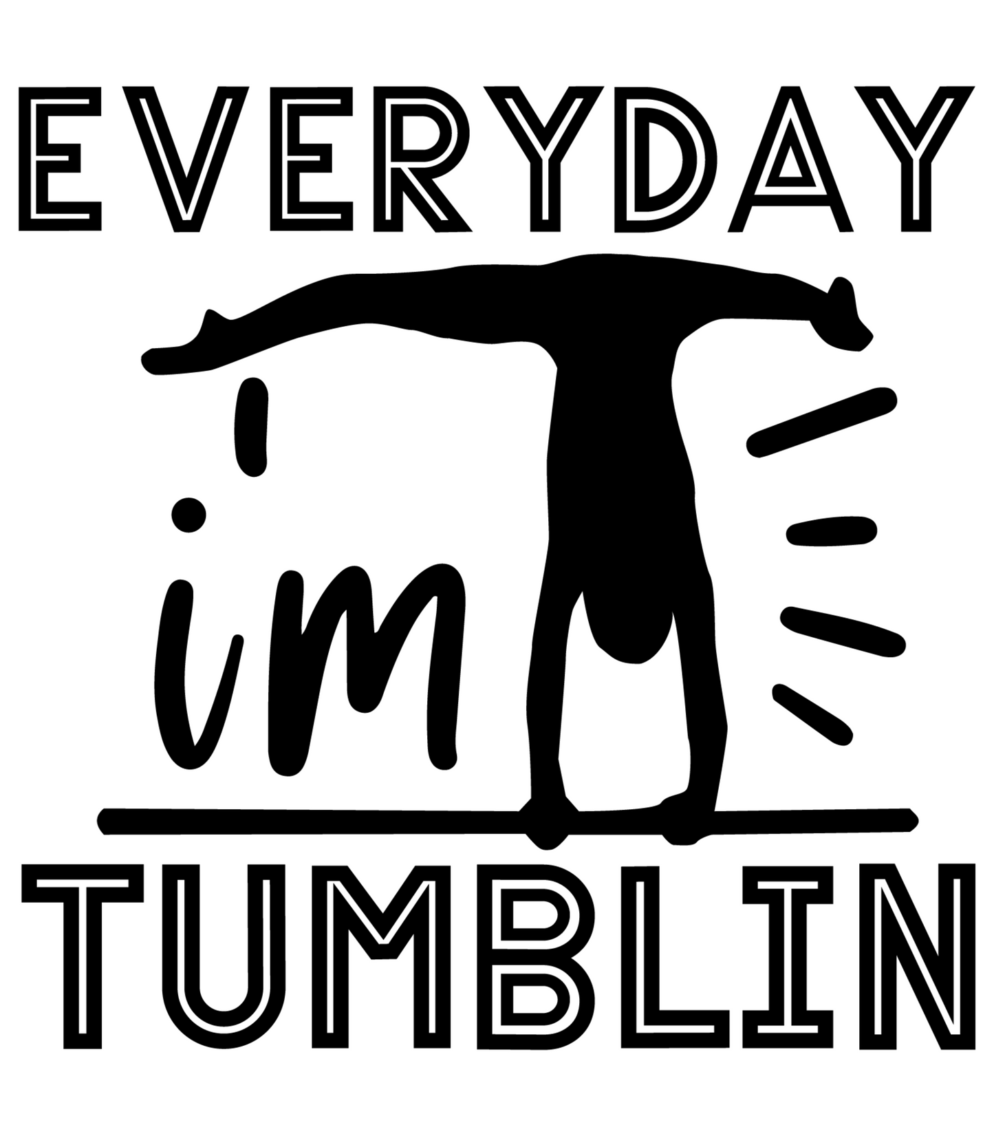 Everyday I'm Tumblin