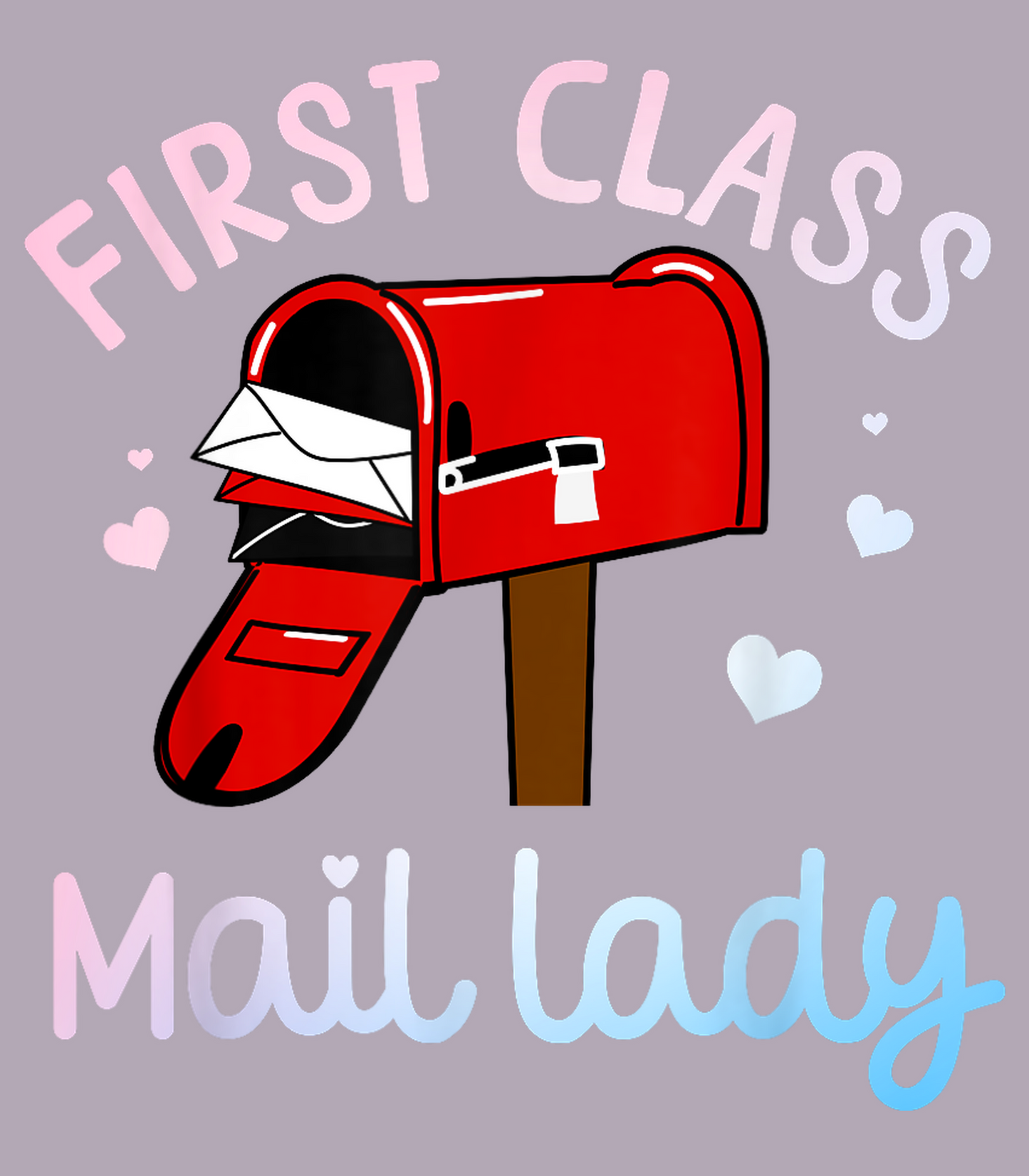 First Class Mail Lady