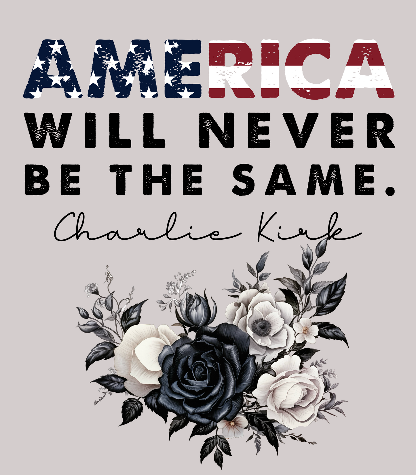 America Will Never Be The Same.