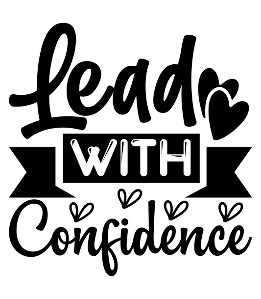 Lead With Confidence