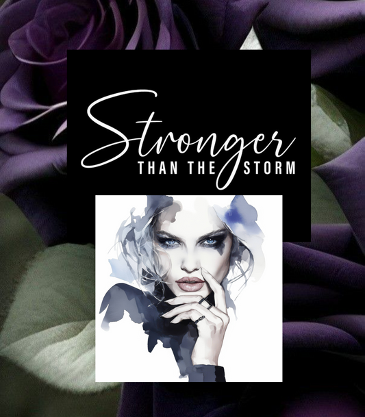 Stronger than the Storm