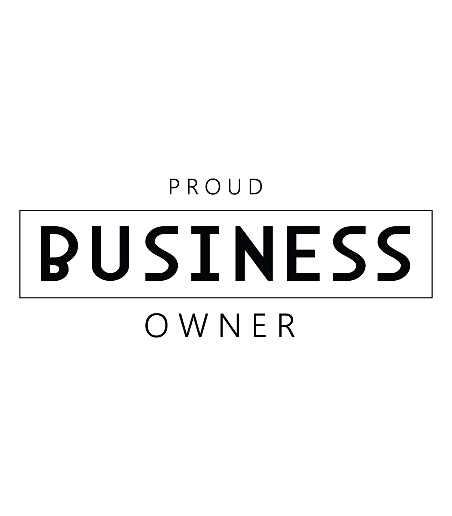 Proud Business Owner