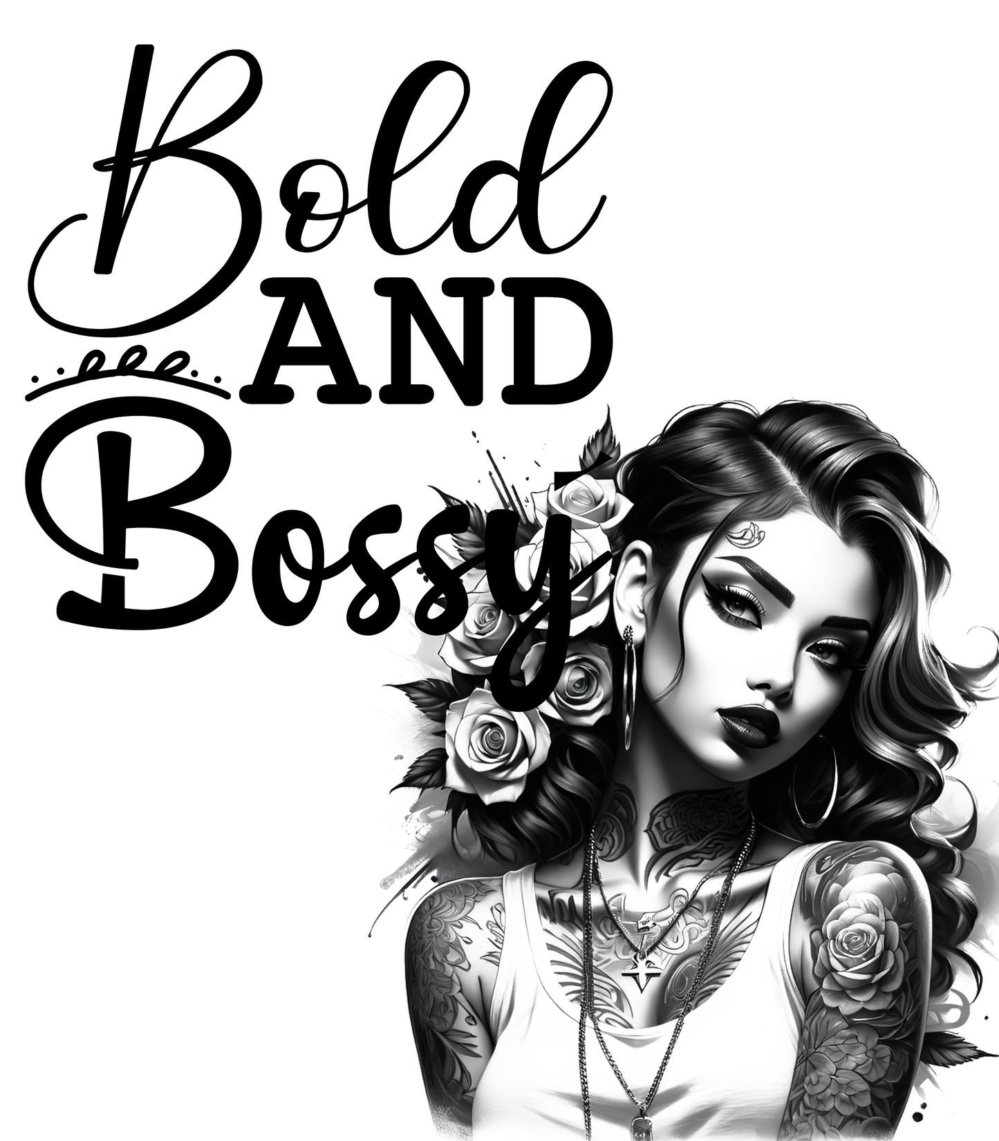 Bold And Bossy