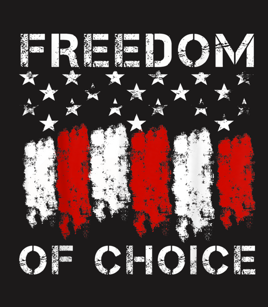 Freedom Of Choice