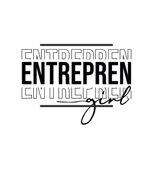 Entrepren Girl