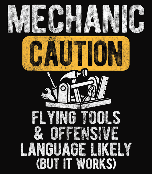 Mechanic Caution