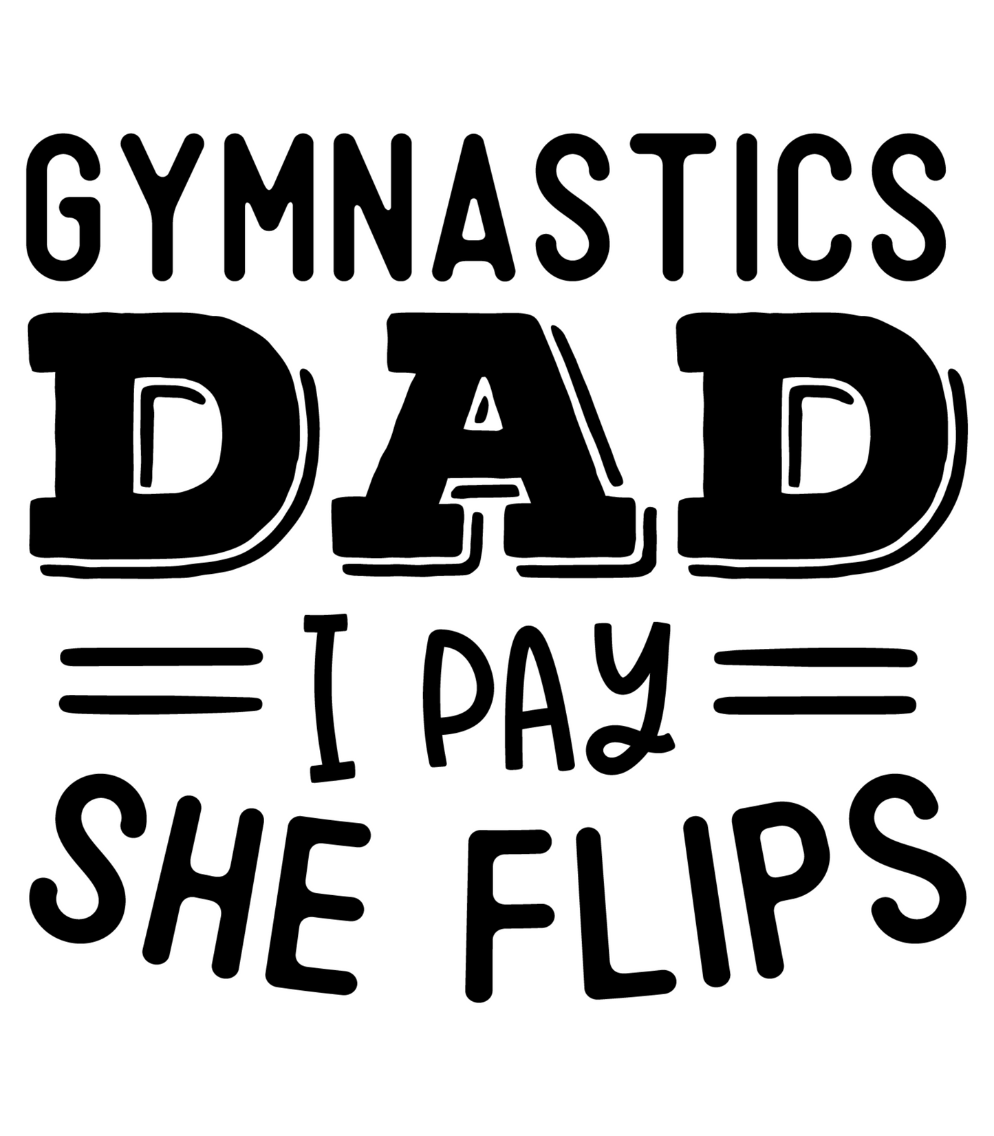 Gymnastics Dad # 2