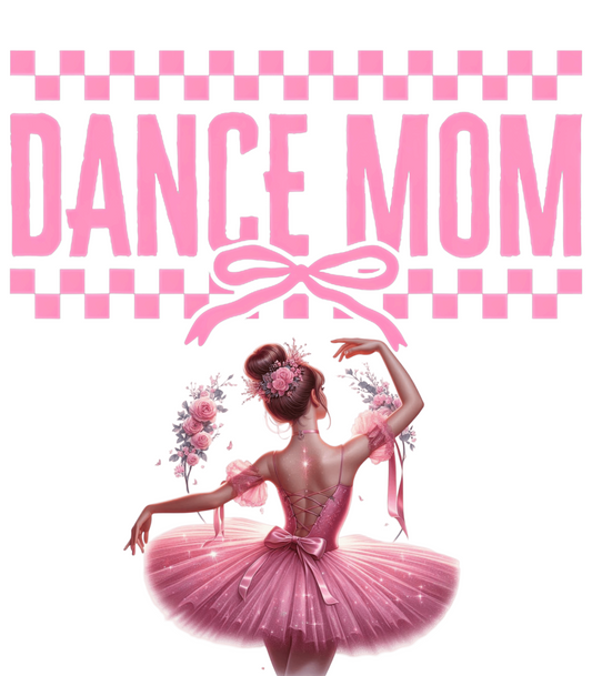 Dance Mom