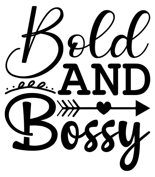 Bold And Bossy 2