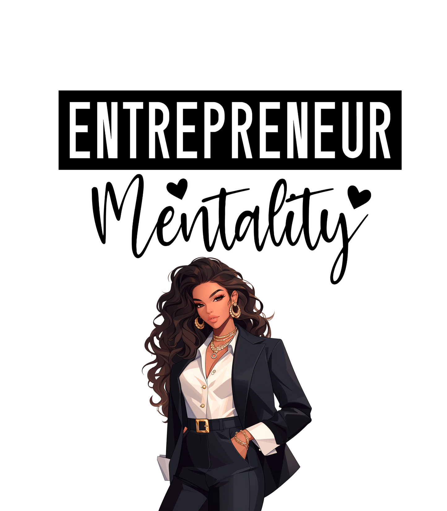 Entrepreneur Mentality