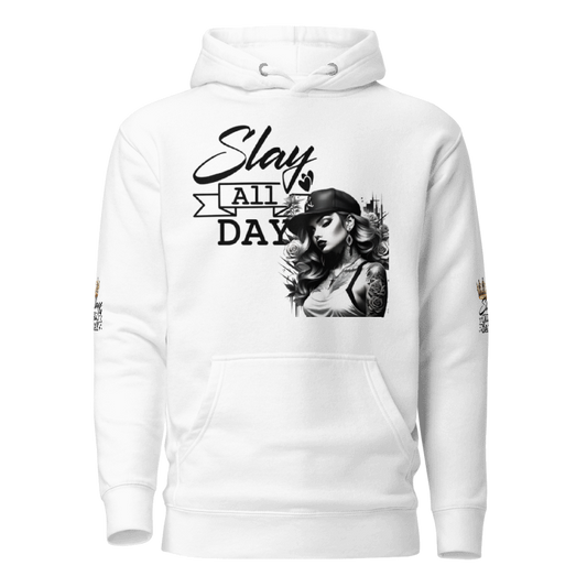 🔥 Slay All Day Premium Hoodie – Unapologetic Style. Unmatched Confidence.