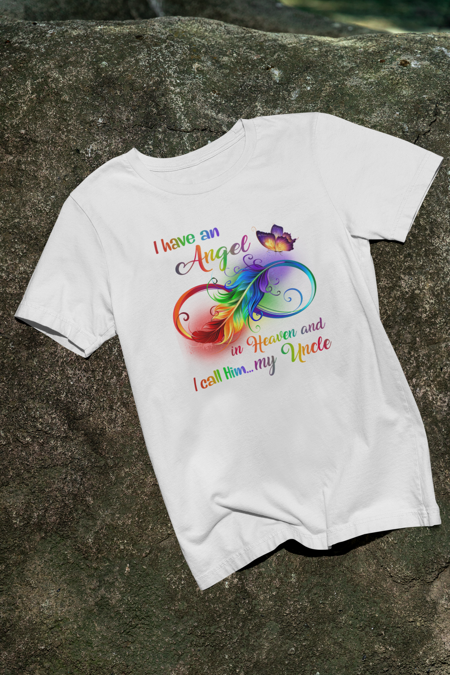 I HAVE AN ANGEL IN HEAVEN AND I CALL HIM MY UNCLE